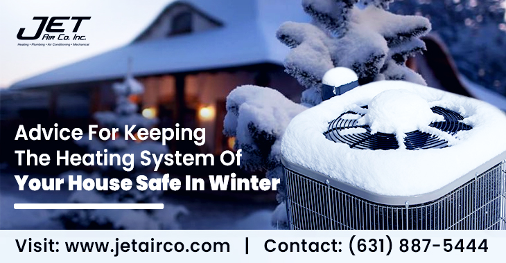 Advice For Keeping The Heating System Of Your House Safe In Winter